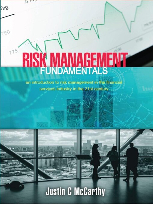 Title details for Risk Management Fundamentals by Justin McCarthy - Available